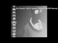 No Doubt Don T Speak TRANZ RAVER Remix