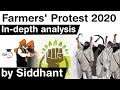 Farmers Protest in India 2020 - Indepth analysis of New Farm Laws & reasons for its opposition #UPSC