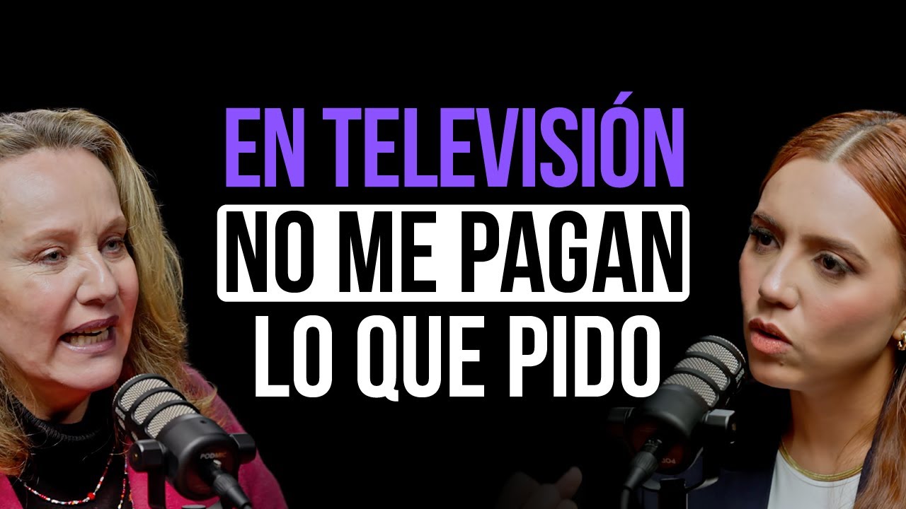 EN TELEVISIÓN NO ME PAGAN LO QUE PIDO (CON: ALEJANDRA BORRERO |Vos podés - EP 153|