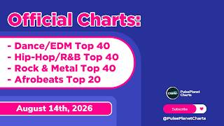 UK Charts Dance Hip- B Rock Metal Afrobeats Songs Top 40 August 14th 2026