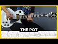 The Pot - Tool | Tabs | Guitar Lesson | Cover | Tutorial | All Guitar Parts