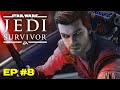 TRAICIÓN, LADO OSCURO, TANALORR | EP #8 | STAR WARS JEDI SURVIVOR