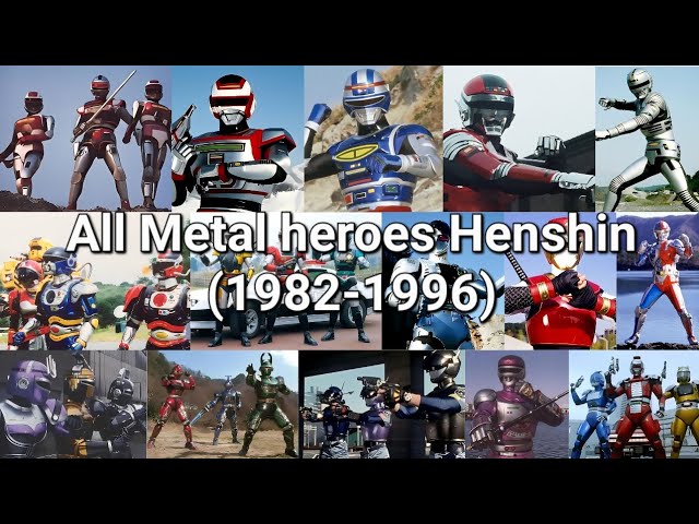 All Metal Heroes Henshin (1982-1996) class=