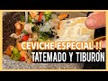 Ceviche de TIBURÓN !! | Tatemado a la parrilla | Receta especial Semana Santa