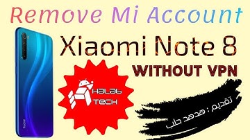 Redmi Note 8 Global Remove Mi Account Without VPN Locked Bootloader