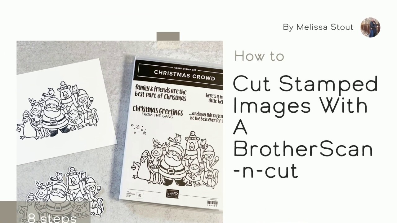 Scan And Cut - How to Cut Out Stamped Images