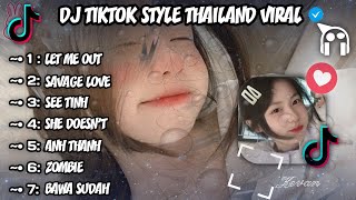 kumpulan DJ TIKTOK STYLE THAILAND VIRAL     [|• PLAYLIST •|]