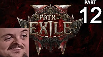 Forsen Plays Path of Exile 2 - Part 12