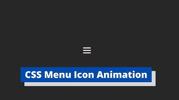 CSS Menu icon animation using | HTML | CSS | JAVASCRIPT | Web Design