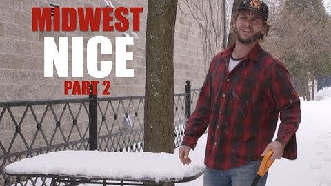 Midwest Nice Part 2