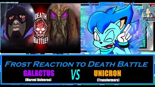 Frost Reaction: to Death Battle Galactus Vs Unicron