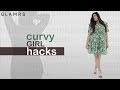 5 Life Hacks Every Curvy Girl Needs To Know!