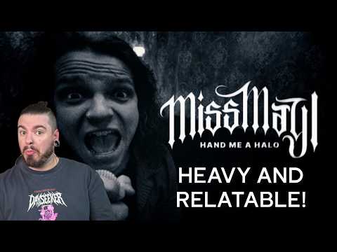 Heavy and Relatable! | HAND ME A HALO | MISS MAY I | REACTION