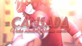 CANSADA:Víctor mendivil. Victoria mendivil