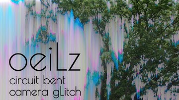 gLotronix - oeiLz - 01 -  circuit bent camera glitch demo