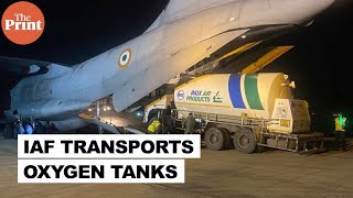 Indian Air Force starts transporting oxygen containers to help in Covid fight