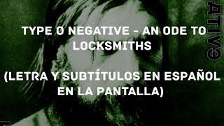 Type O Negative - An Ode to Locksmiths (Lyrics/Sub Español) (HD)