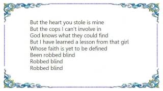 Keith Richards - Robbed Blind Lyrics