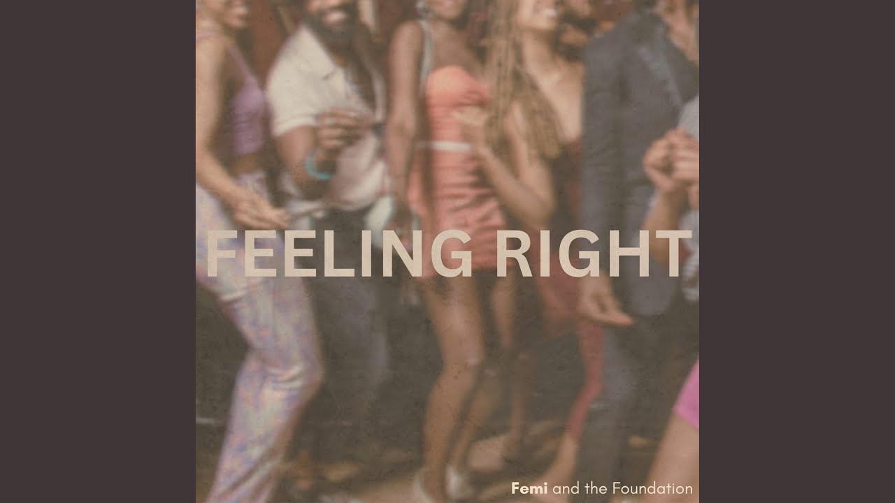 Watch Feeling Right on YouTube Watch Feeling Right on YouTube