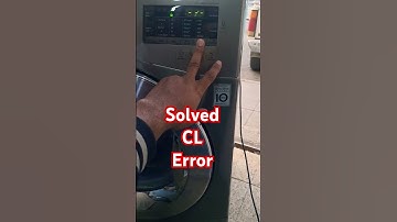 CL Error code solved Samsung washing machine part 2