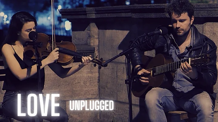 Love (unplugged)