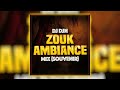 Mix zouk ambiance souvenir  dj djn