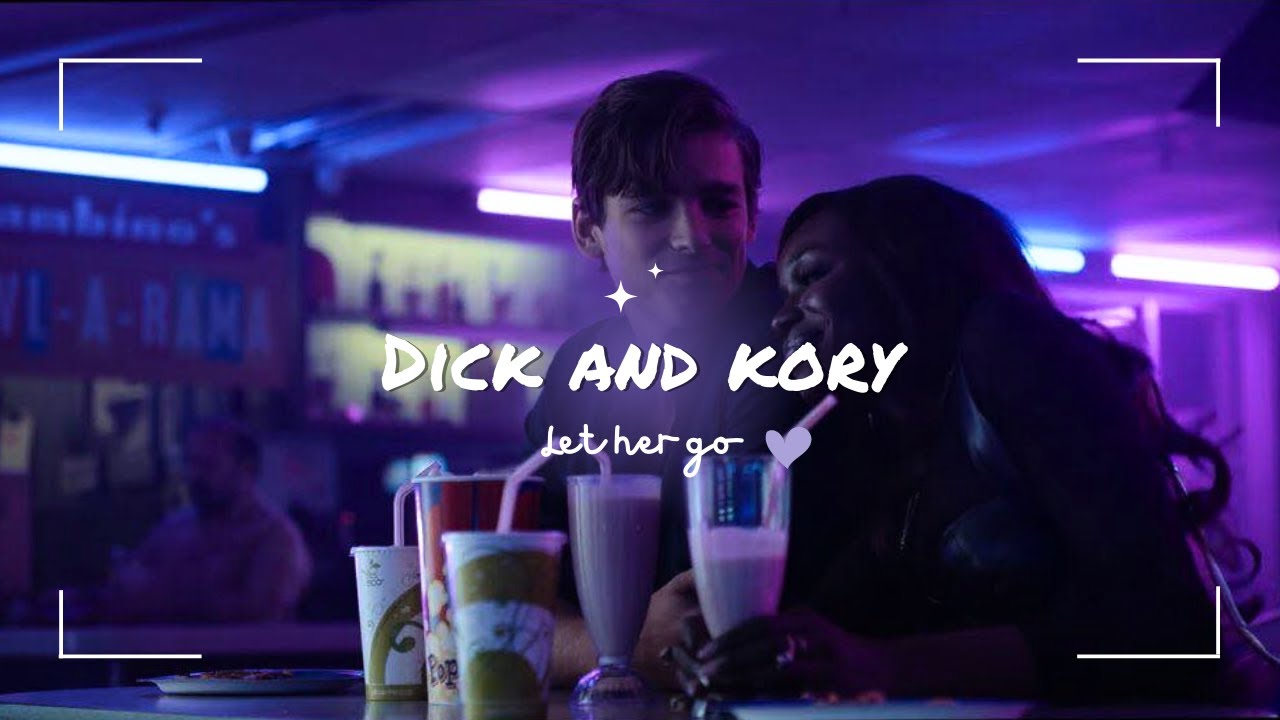 Dick & Kory [Let Her Go]