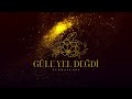 Güle Yel Değdi