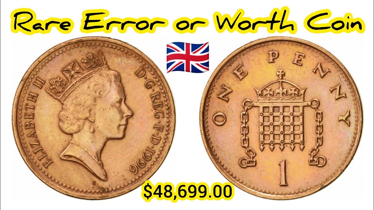 Rare Error UK Coin One Penny 1996 🇬🇧 || Queen Elizabeth Coin