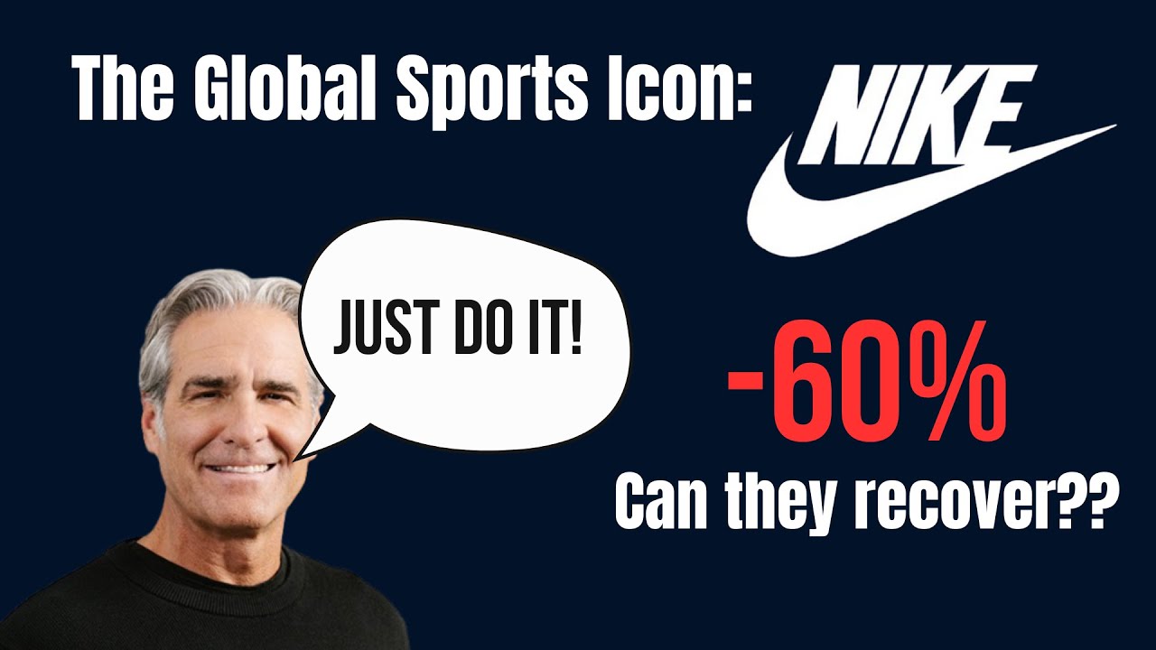 Nike’s Stock Is Down 60% – Can They Recover?
