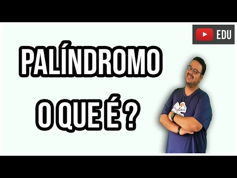 Vídeo: Um palíndromo tem que ser uma palavra?