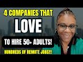 These 4 Companies Are Looking For Older Adults 50 WFH Remote These 4 Companies Are Looking For Older Adults 50 WFH Remote