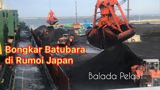 SERU!!! PROSES BONGKAR BATUBARA DARI KAPAL KE PELABUHAN DI JEPANG