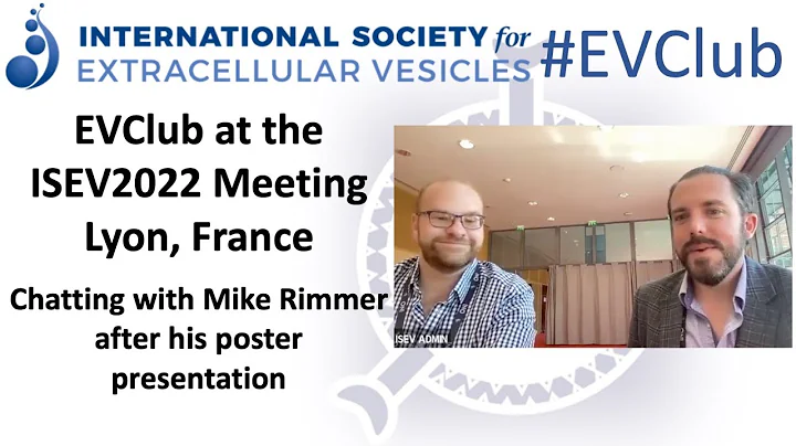 EVClub at ISEV2022: chatting with Mike Rimmer in L...