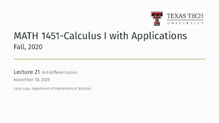 Zoom Lecture 21 | TTU MATH 1451-Calculus 1 with Applications, Fall 2020