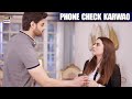 Phone check karwao apna | Adawat | Saad Qureshi | Fatima Effendi | ARY Digital