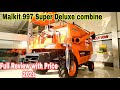 Malkit 997 Super Delux Harvester Combine Nabha 2021 Full Review with Price