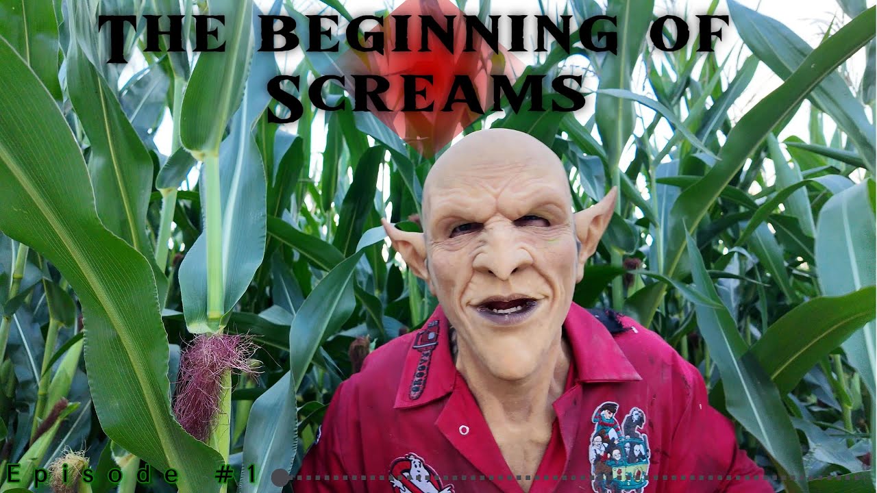 The Beginning of Screams - Episode #1 - Season 1 / Horror 365 documentary .