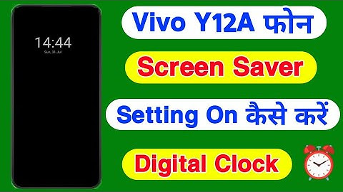 Vivo Y12A Me Screen Saver On Kaise Kare | Screen Saver Clock Style Setting Vivo Y12A