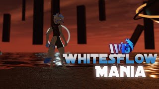 WhitesFlow - Mania