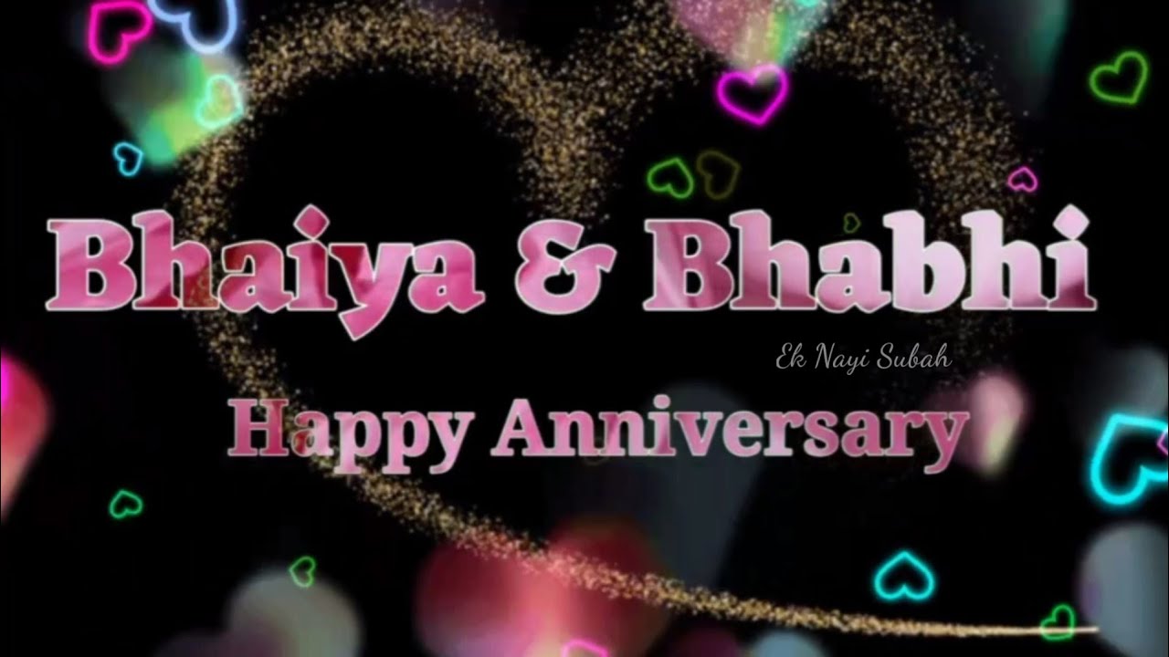 Happy Anniversary Bhaiya  Bhabhi 