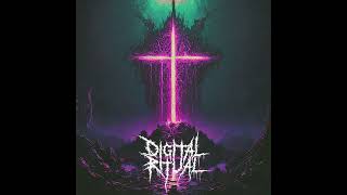 Digital Ritual  - Decay