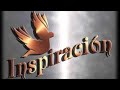 🔴  GRUPO INSPIRACIÓN - ADORACIÓN PARA ENTRAR EN INTIMIDAD CON DIOS - SIN ANUNCIOS