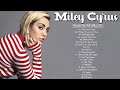Miley Cyrus Best Spotify Playlist 2024❤️ Greatest Hits❤️Best Songs Collection Full Album❤️