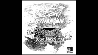 Synapson feat. Victor Deme - Djon Maya Mai (Oliver Koletzki Radio Rework) [Stil vor Talent] Resimi