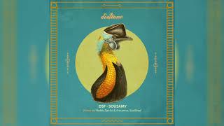Dsf - Sousamy Soulfeed Remix