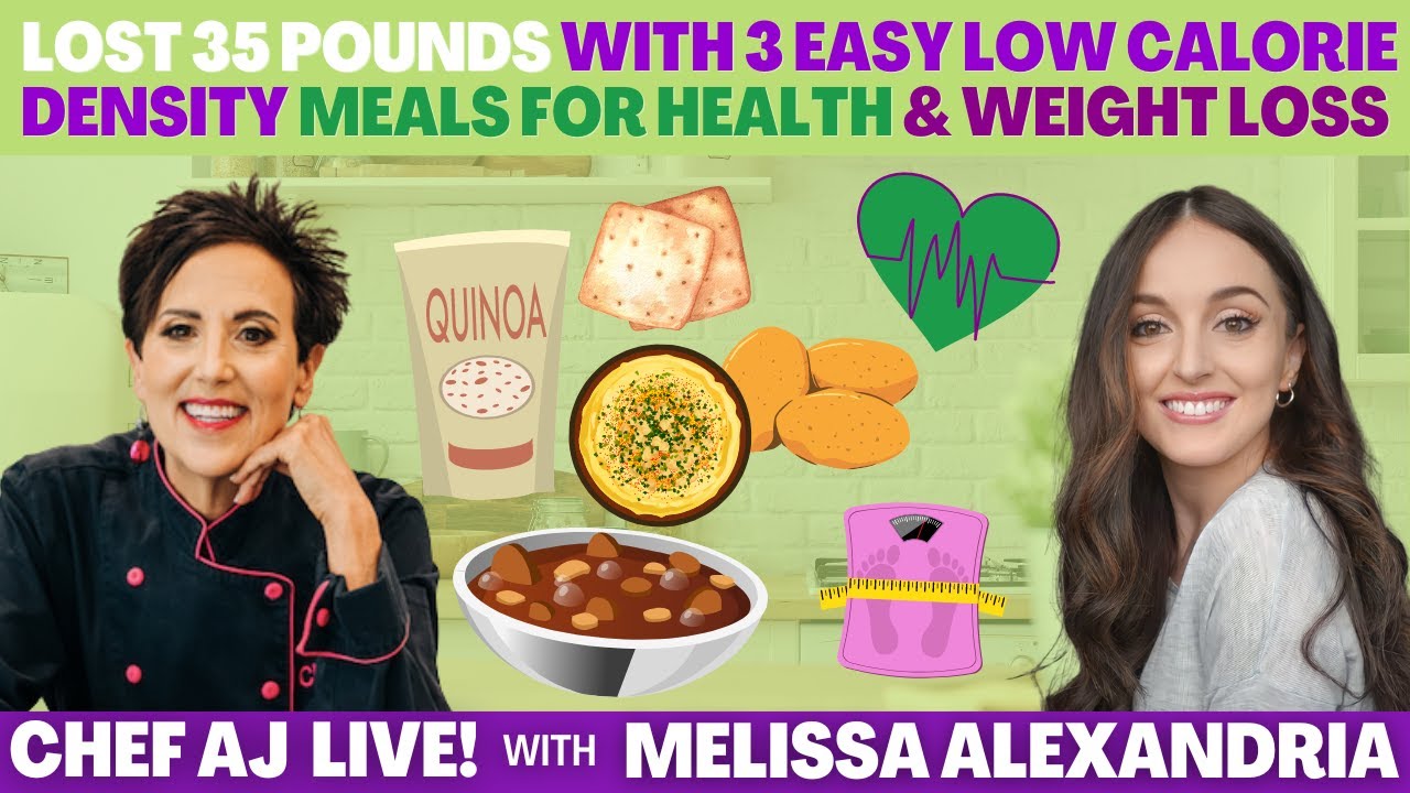 Melissa Alexandria Lost 35 Pounds with 3 Easy Low Calorie Density Meals ...