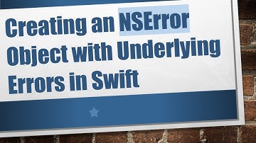 Creating an NSError Object with Underlying Errors in Swift