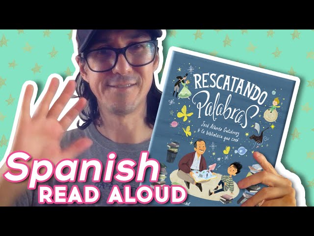 Rescatando Palabras - Read Aloud Picture Book in Spanish | Brightly Storytime