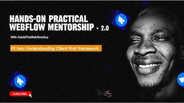 Hands-on practical Webflow Mentorship - 2.0 (Understanding Client First Framework) - day 2